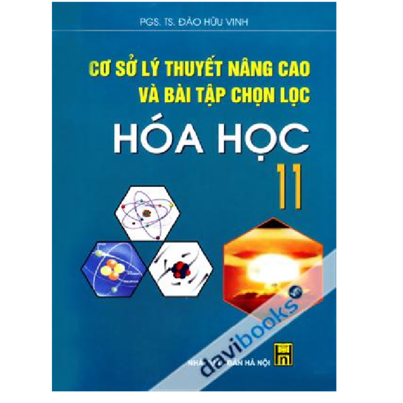 Mua Cơ sở lý thuyết nâng cao và BT chọn lọc hóa học 11
