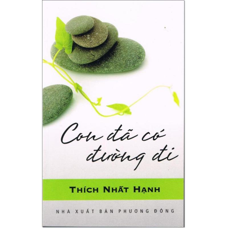 Mua Con Đã Có Đường Đi - Thích Nhất Hạnh
