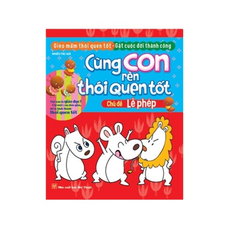 Mua Cùng con rèn thói quen tốt - Chủ đề: Lễ Phép
