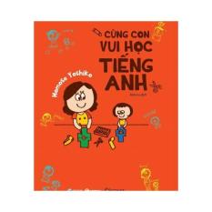 Cùng con vui học tiếng Anh