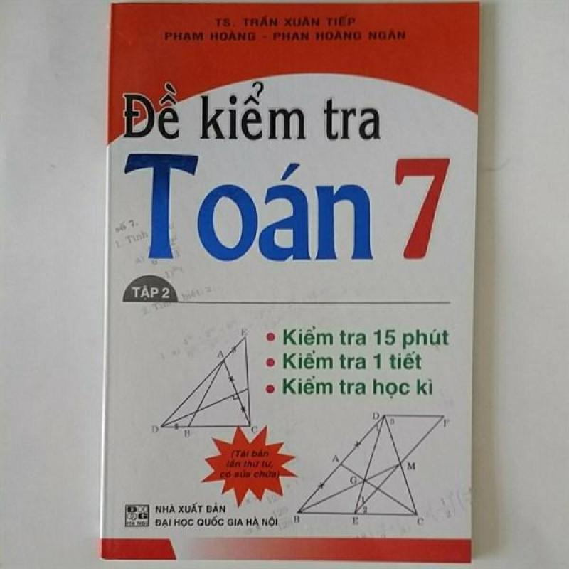 Mua Đề Kiểm Tra Toán Lớp 7 Tập 2