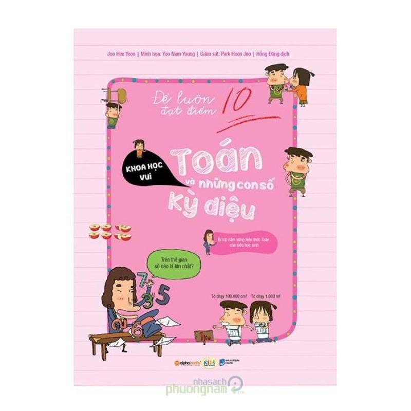 Mua Để Luôn Đạt Điểm 10 - Toán Và Những Con Số Kỳ Diệu