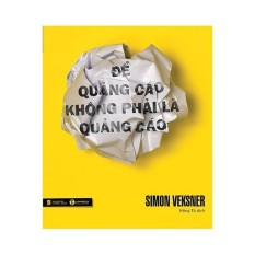 Để quảng cáo không phải là quảng cáo