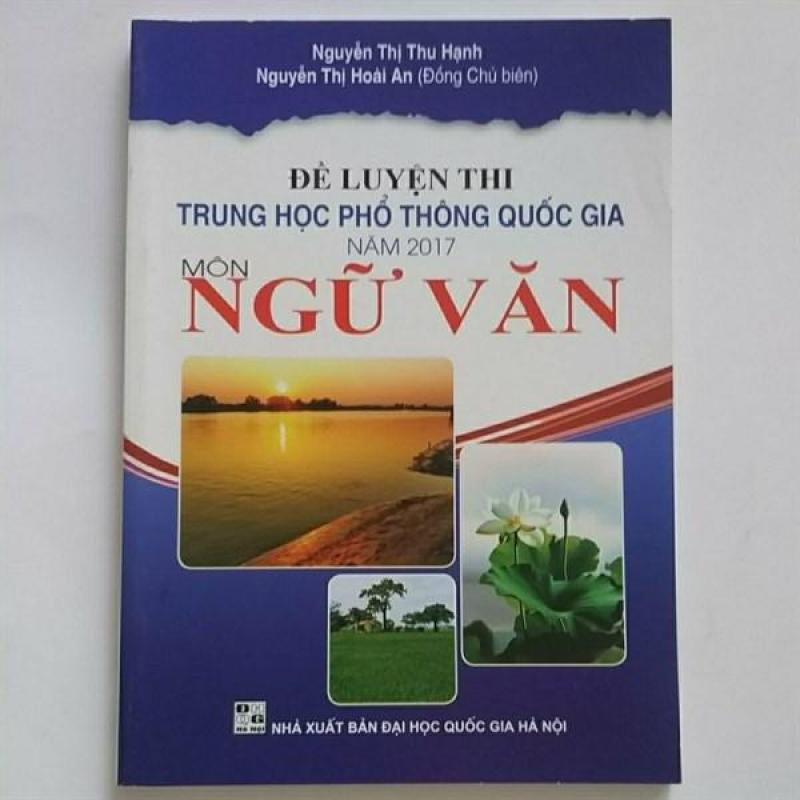 Mua Đề Trắc Nghiệm Luyện Thi Thpt Qg Ngữ Văn 2017