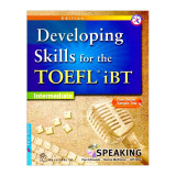 Developing Skills For The Toefl IBT - Speaking