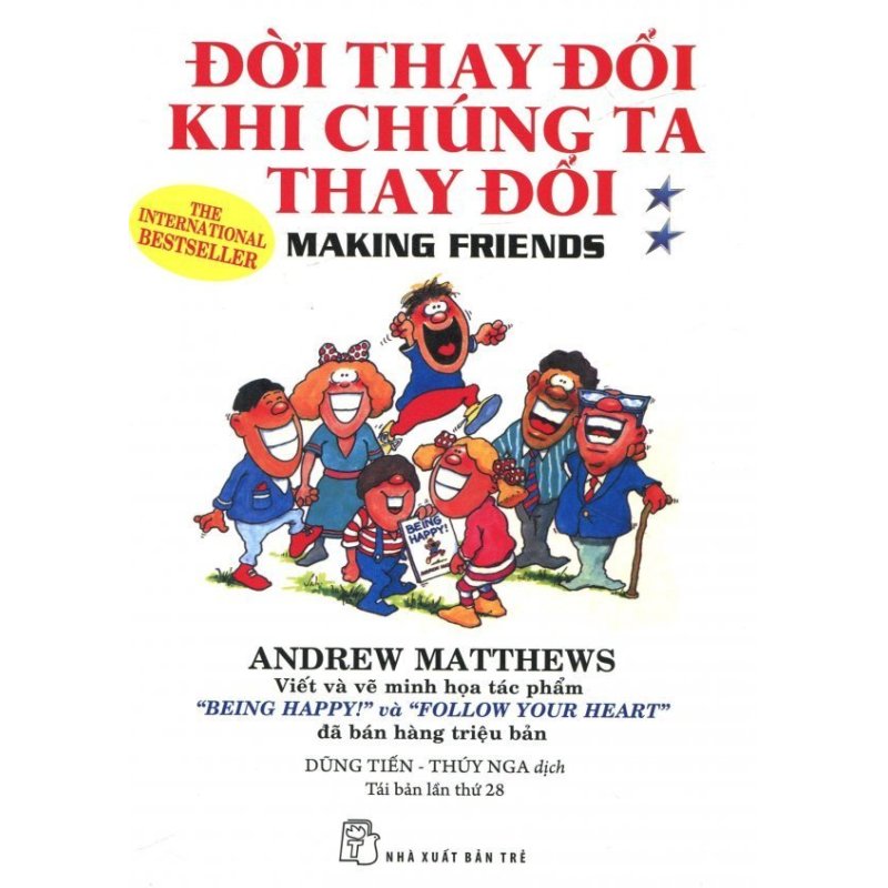 Mua Đời Thay Đổi Khi Chúng Ta Thay Đổi - Tập 2 (Tái Bản 2016) - Thúy
Nga,Andrew Matthews,Dũng Tiến