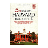 Em phải đến harvard học kinh tế - trương hân vũ
