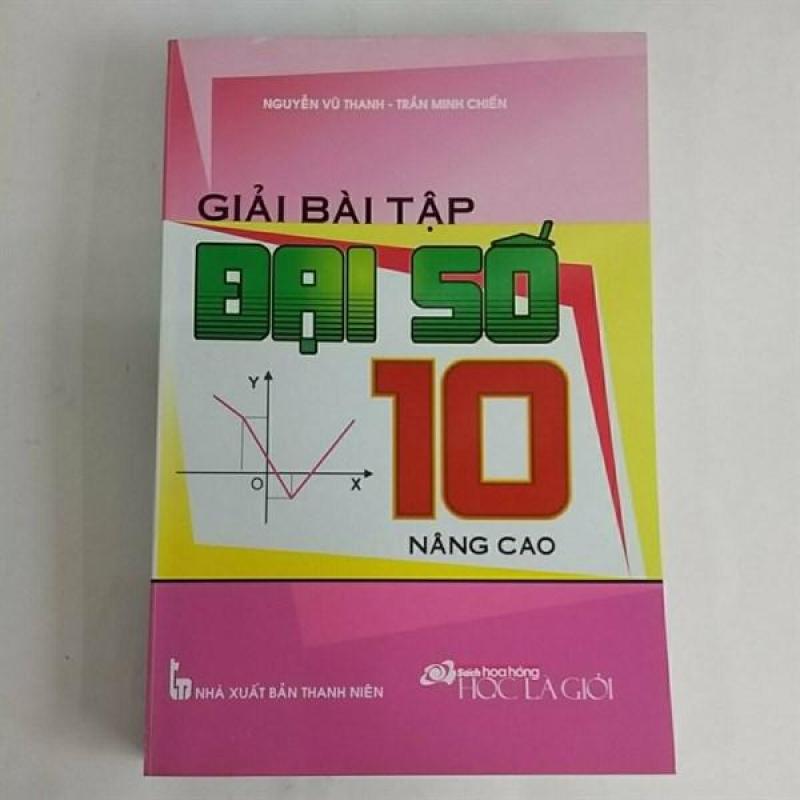 Mua Giải Bài Tập Đại Số 10 Nâng Cao