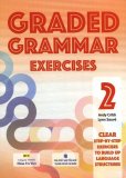 Graded Grammar Exercises 2 - Lynn Sauvé,Andy Cribb