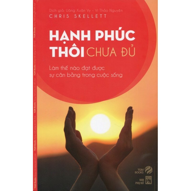 Mua Hạnh Phúc Thôi Chưa Đủ - Vi Thảo Nguyên