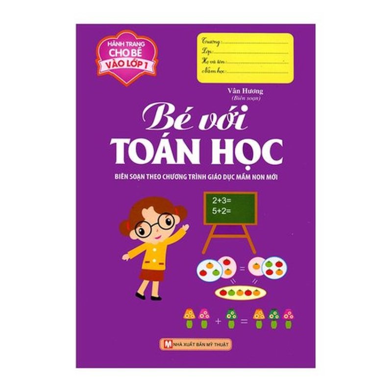 Mua Hành Trang Cho Bé Vào Lớp 1 - Bé Với Toán Học (2016)