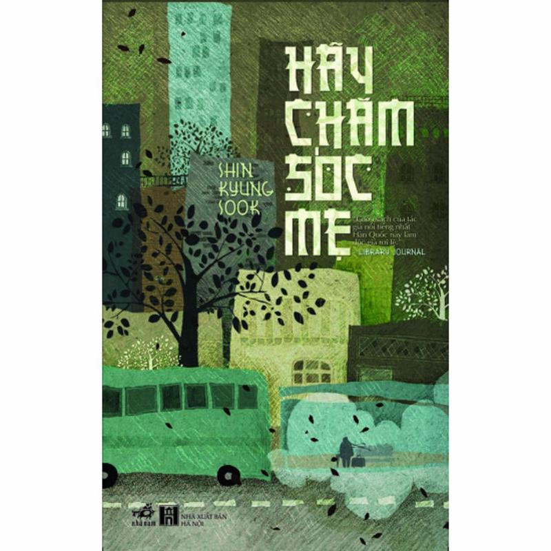 Mua Hãy Chăm Sóc Mẹ (Tb: 72.000)