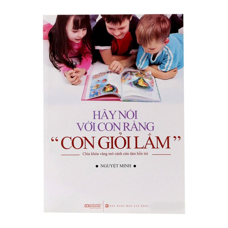 Mua Hãy Nói Với Con Rằng "Con Giỏi Lắm"