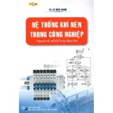 Hệ Thống Khí Nén Trong Công Nghiệp