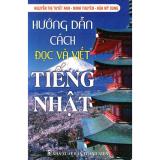 Hướng dẫn cách đọc và viết tiếng nhật