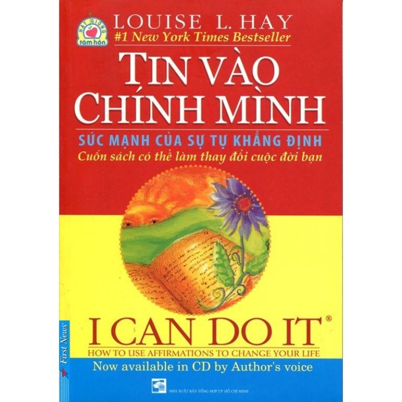 Mua I Can Do It - Tin Vào Chính Mình (Kèm CD Song Ngữ Anh - Việt) - Tái
Bản 2015 - Louise L. Hay