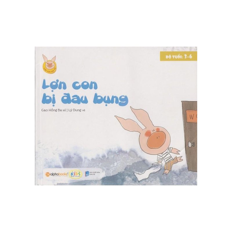 Mua Lợn Con Vui Vẻ - Lợn Con Bị Đau Bụng (3 -6 tuổi)