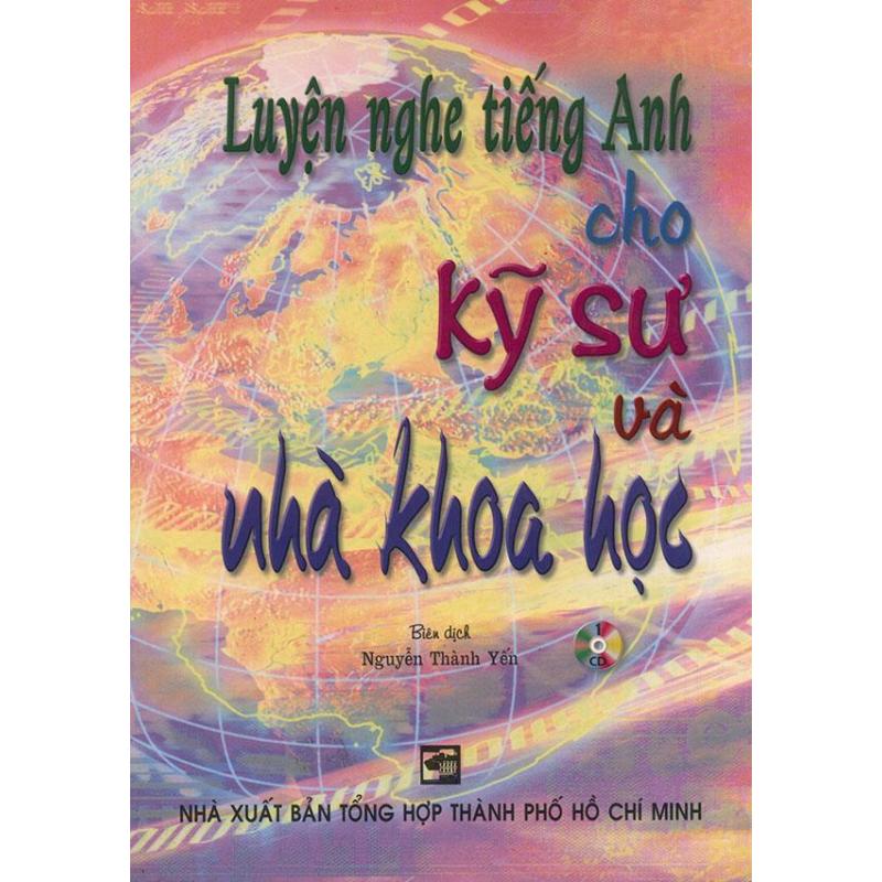 Mua Luyện nghe tiếng Anh cho kỹ sư và nhà khoa học (kèm CD)