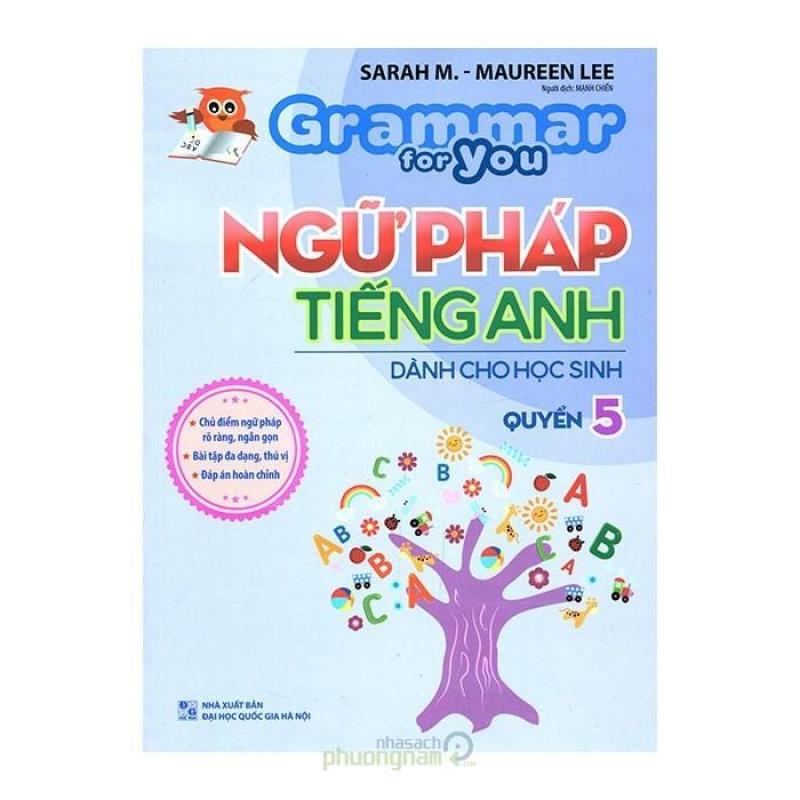 Mua Ngữ Pháp Tiếng Anh Dành Cho Học Sinh - Quyển 5