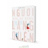 Người nào đó đang lãng quên tôi