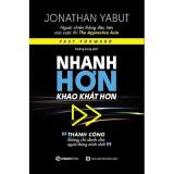 Nhanh hơn, khao khát hơn - Tác giả: Jonathan Yabut
