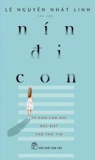 Nín đi con - lê nguyễn nhật linh