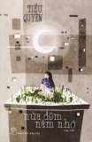 Nửa đêm nằm nhớ - tiểu quyên