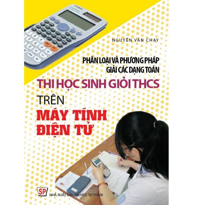 Mua Phân Lọại và pp giải các dạng toán thi HSG THCS trên MTĐT