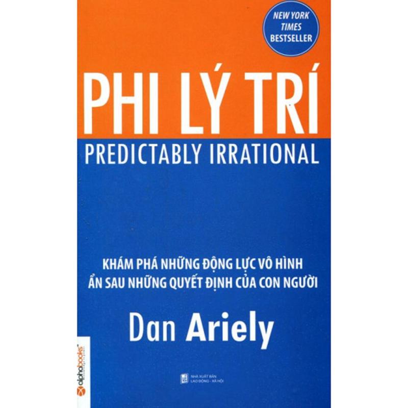 Mua Phi Lý Trí - Dan Ariely - NXB Alphabooks - Khám phá những động lực vô hình ẩn sau những quyết định của con người - BỌC NILON BẢO QUẢN SÁCH CHUYÊN DỤNG