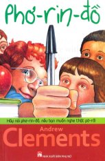 Phơ-rin-đồ - Andrew Clements,Ngô Hà Thu