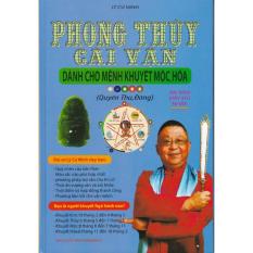 Phong thủy cải vận dành cho mệnh khuyết mộc hỏa