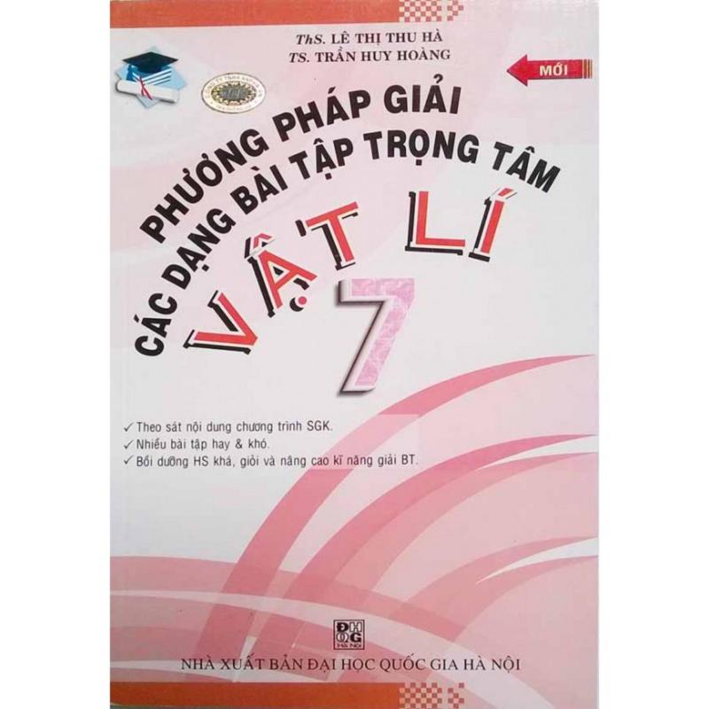 Mua Phương Pháp Giải Các Dạng Bài Tập Trọng Tâm Vật Lí 7
