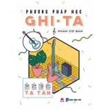 Phương pháp học ghi-ta - phần cơ bản
