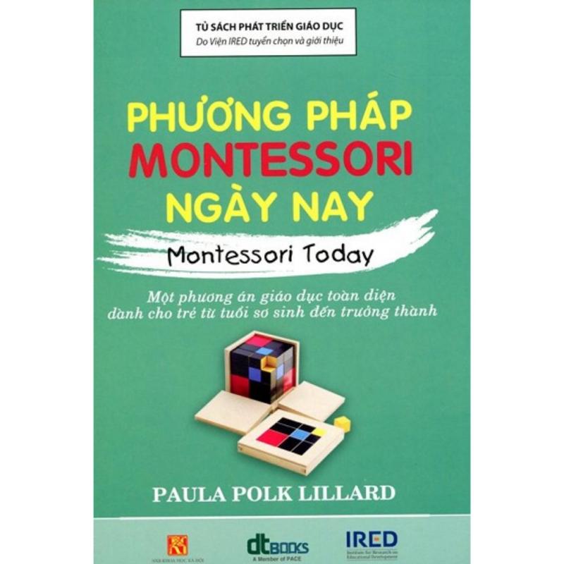 Mua Phương Pháp Montessori Ngày Nay - Montessori Today