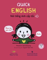 Quick English - Nói tiếng Anh cấp tốc
