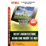 Revit Architecture Dành Cho Người Tự Học