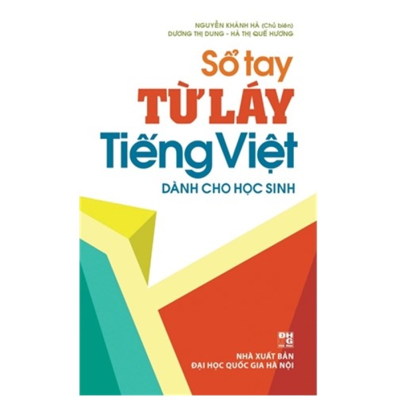 Mua Sổ tay từ láy tiếng Việt - Dùng cho học sinh