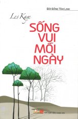 Sống vui mỗi ngày - les kaye, trung sơn