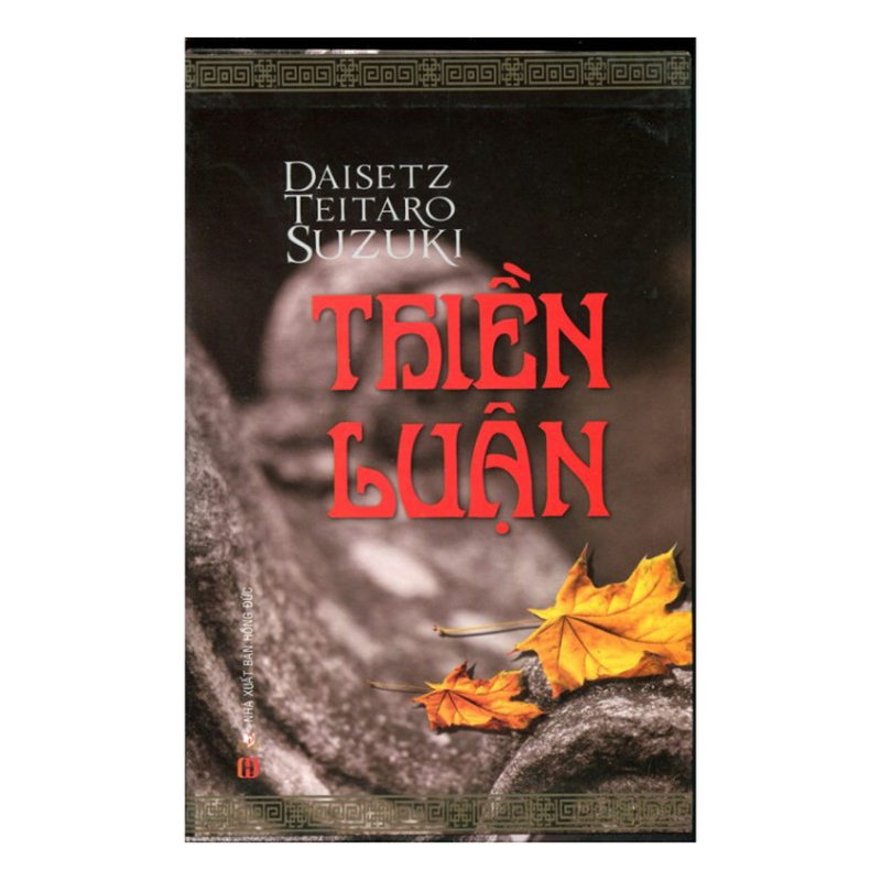 Mua Thiền Luận - Daisetz Teitaro Suzuki