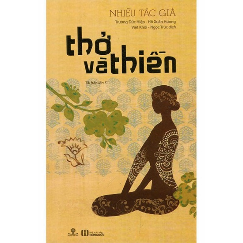 Mua Thở Và Thiền (Tái bản năm 2017)