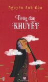 Tiếng Đàn Khuyết - Nguyễn Anh Đào