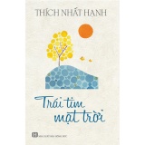 Trái tim mặt trời - thích nhất hạnh