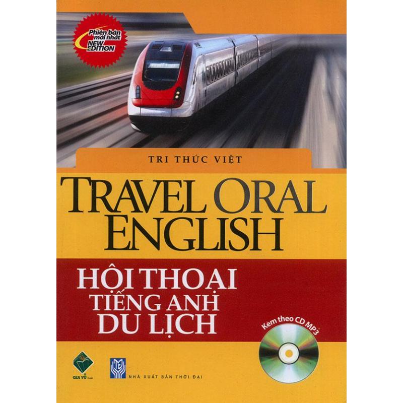 Mua Travel Oral English - Hội thoại tiếng Anh du lịch (kèm CD)