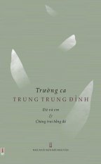Trường Ca Trung Trung Đỉnh - Trung Trung Đỉnh