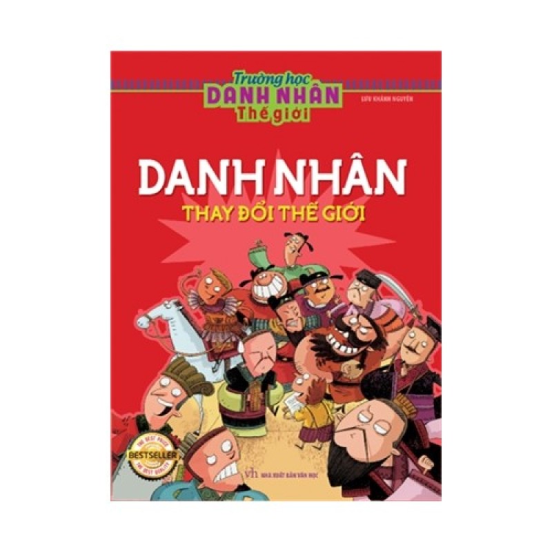 Mua Trường học danh nhân - Danh nhân thay đổi thế giới
