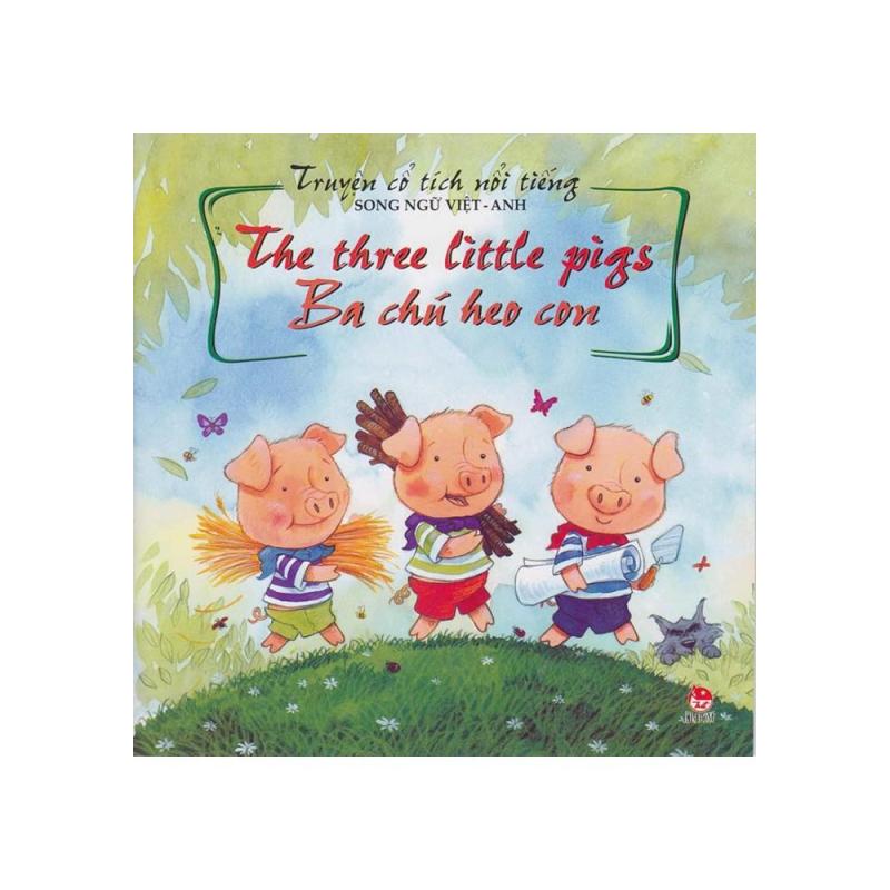 Mua Truyện Cổ Tích Nổi Tiếng (Song Ngữ Việt Anh) - Ba Chú Heo Con