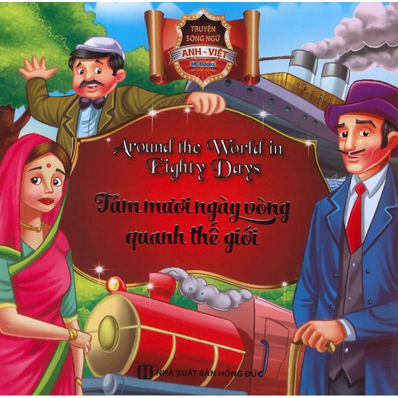 Mua Truyện song ngữ Anh Việt - Around the world in eighty days - Tám mươi ngày vòng quanh thế giới