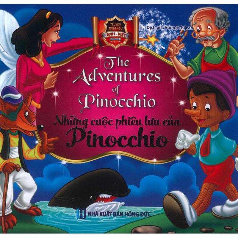 Mua Truyện song ngữ Anh Việt - The adventures of Pinocchio - Những cuộc phiêu lưu của Pinocchio