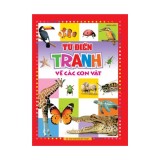 Sách: từ điển tranh về con vật - bìa cứng