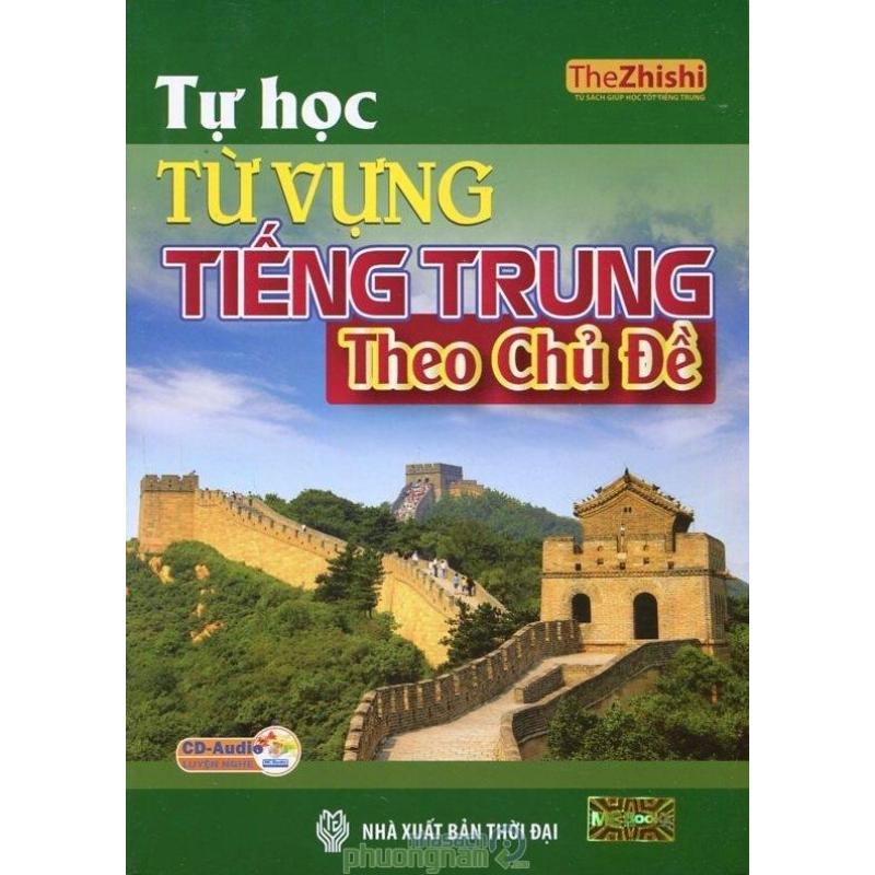 Mua Tự Học Từ Vựng Tiếng Trung Theo Chủ Đề (Kèm CD)